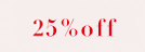 25off